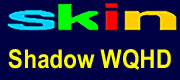 Shadow WQHD - Enigma2 Skin Software Downloads